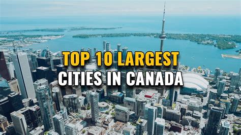major cities in canada|The 10 Largest Cities in Canada .